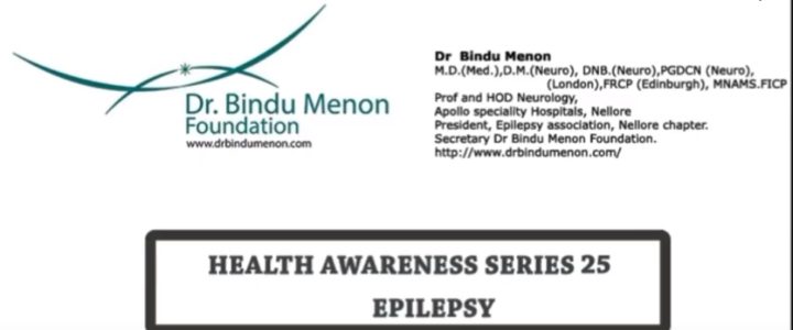 Health Awareness Series 25 epilepsy by Dr Bindu Menon