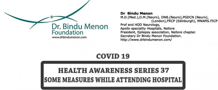 Health awareness series 37. COVID 19. Some measures while attending hospital. (English)