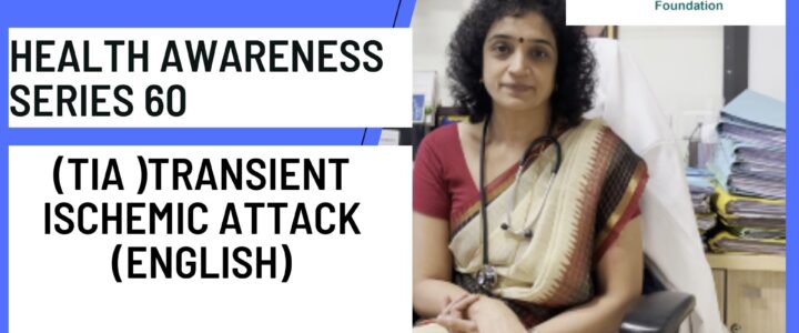 Health Awareness series 60 (English) Transient Ischemic Attack
