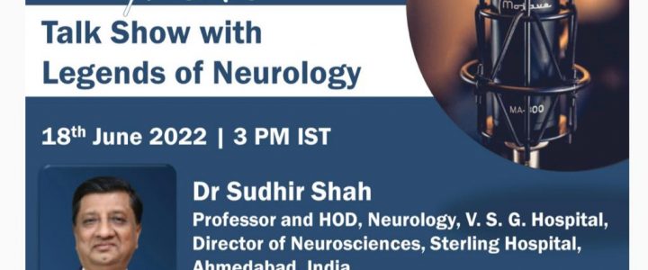 Indian Academy of Neurology Presents Talk show with Legends of Neurology -18-June 2022