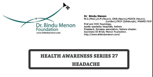 Health Awareness Series 27 -Headache by Dr Bindu Menon