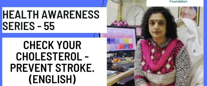 Health awareness series- 55 Check Your Cholesterol Prevent Stroke