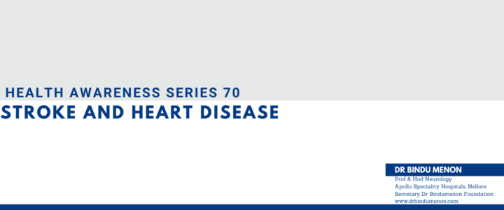 Health Awareness Series 70 Stroke and Heart disease